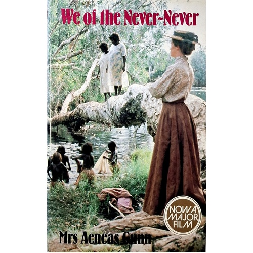 We Of The Never Never