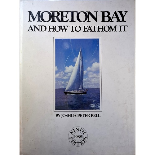 Moreton Bay And How To Fathom It