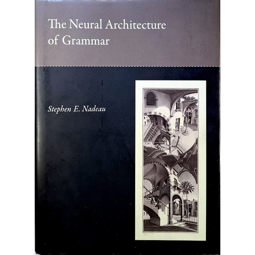The Neural Architecture Of Grammar