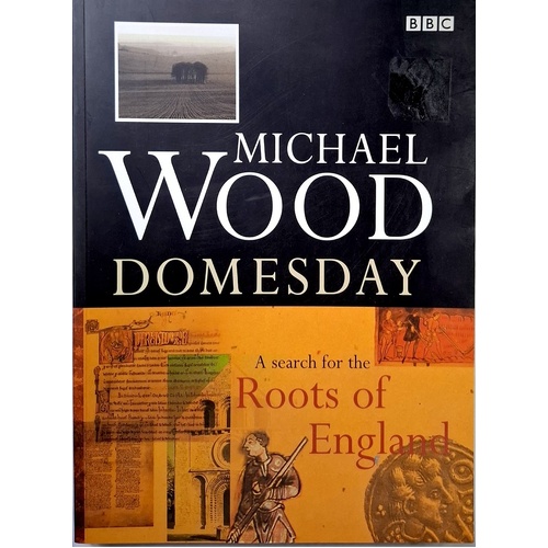 Domesday. A Search For The Roots Of England