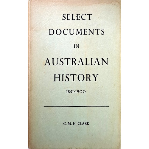 Select Documents In Australian History 1851-1900