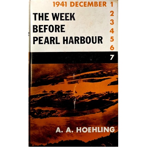 The Week Before Pearl Harbour