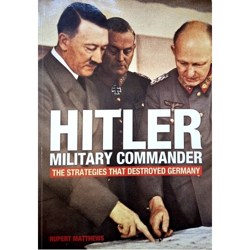 Hitler. Military Commander