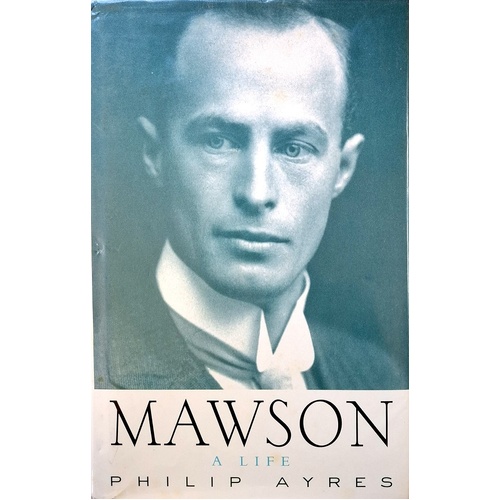 Mawson. A Life