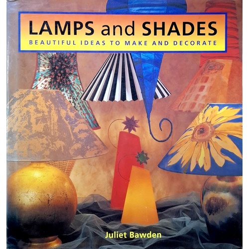 Lamps And Shades. Beautiful Ideas To Make And Decorate
