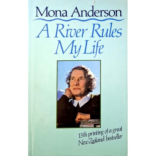 A River Rules My Life