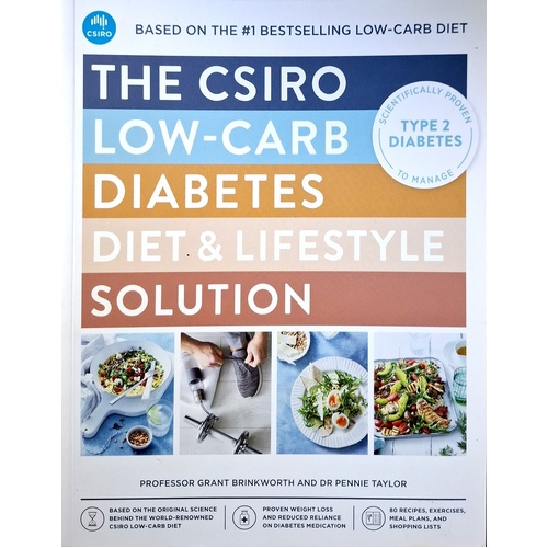 The CSIRO Low-Carb Diabetes Diet & Lifestyle Solution
