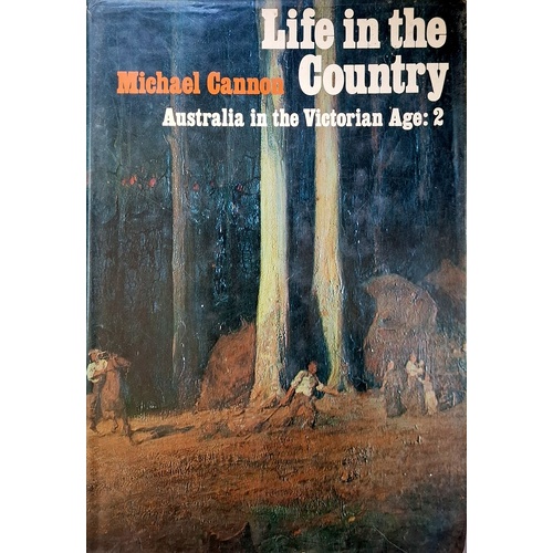 Life In The Country. Australia In The Western Age. 2