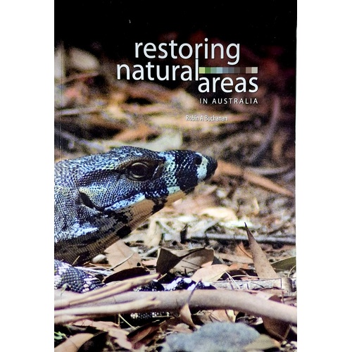Restoring Natural Areas In Australia