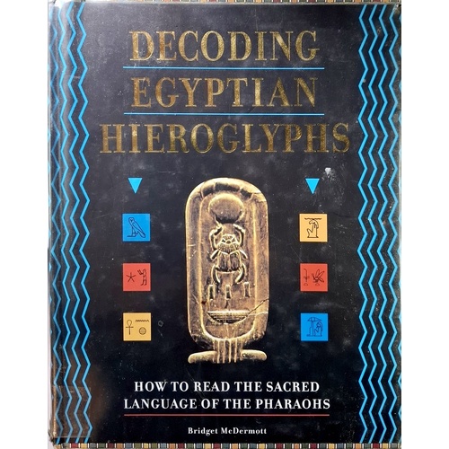 Decoding Egyptian Hieroglyphs