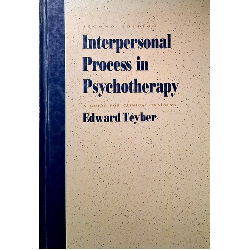 Interpersonal Process In Psychotherapy. A Guide For Clinical Training