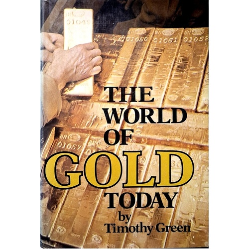 The World Of Gold Today