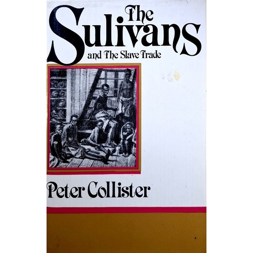 The Sullivans And The Slave Trade