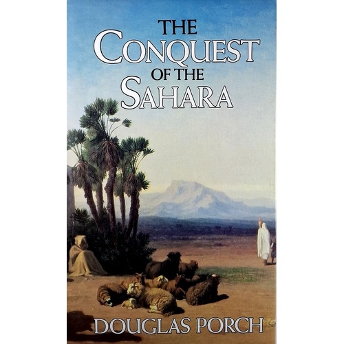 The Conquest Of The Sahara