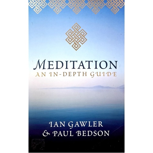 Meditation. An In-Depth Guide