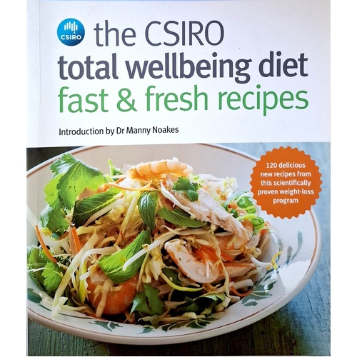 Csiro Total Wellbeing Diet Fast And Fresh Recipes