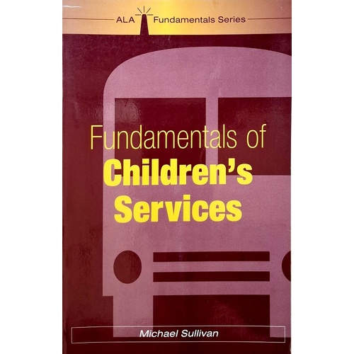 Fundamentals Of Children's Services