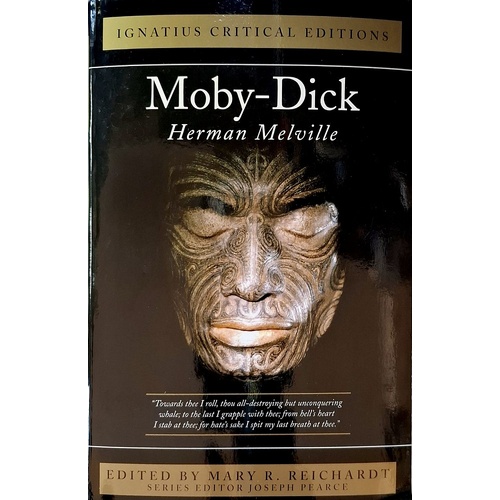 Moby Dick. Ignatius Critical Editions