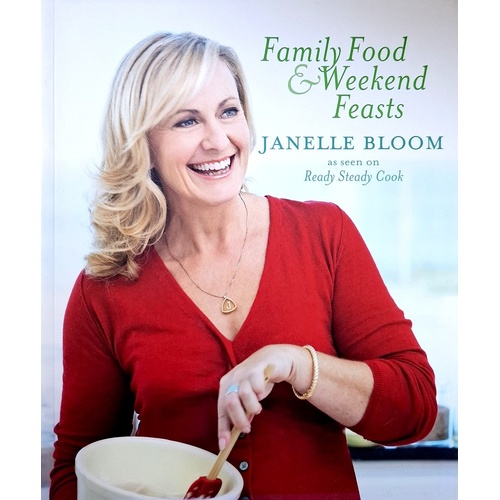 Family Food And Weekend Feasts