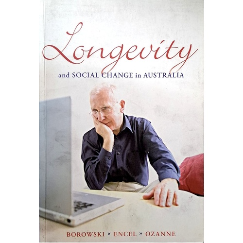 Longevity And Social Change In Australia