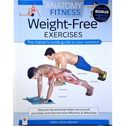 Anatomy Of Fitness. Weight-Free Exercises