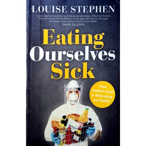 Eating Ourselves Sick