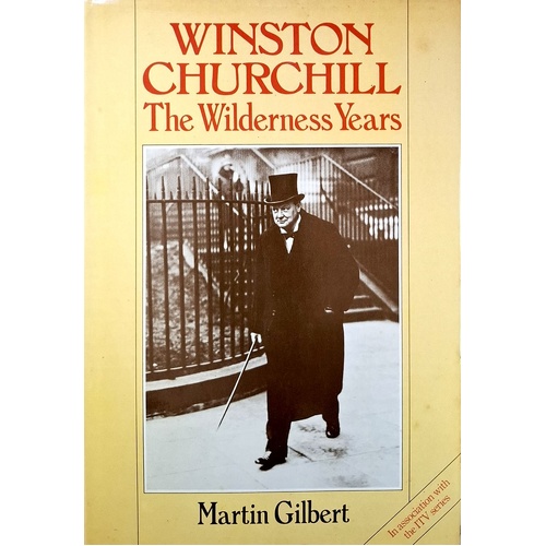Winston Churchill. The Wilderness Years