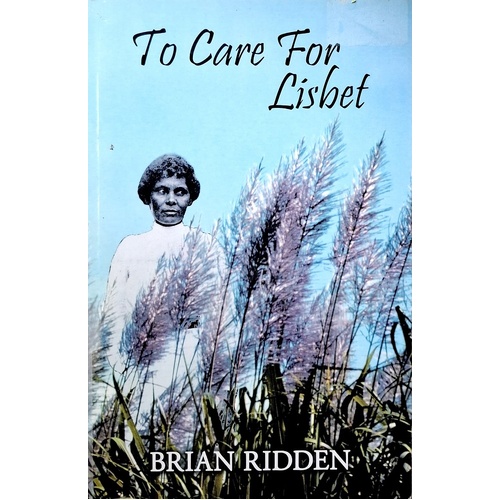 To Care For Lisbet