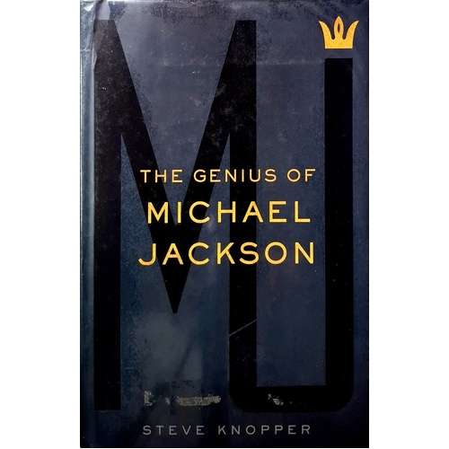 MJ. The Genius Of Michael Jackson