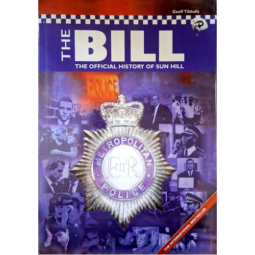 The Bill. The Official History Of Sun Hill