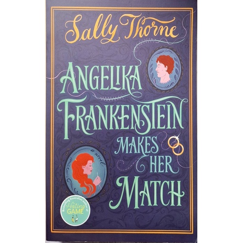 Angelika Frankenstein Makes Her Match