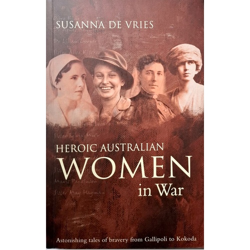 Heroic Australian Women In War