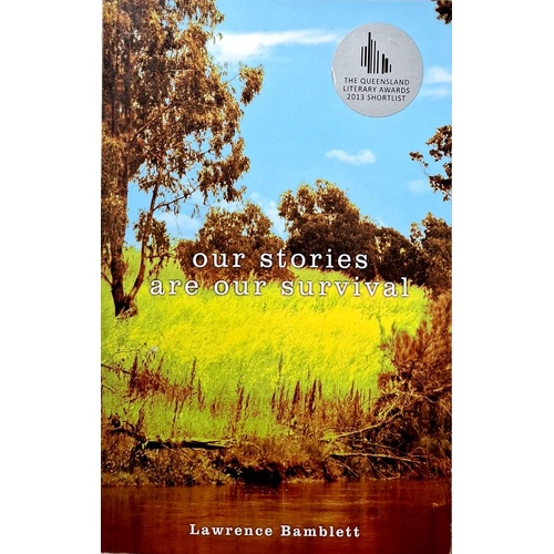 Our Stories Are Our Survival