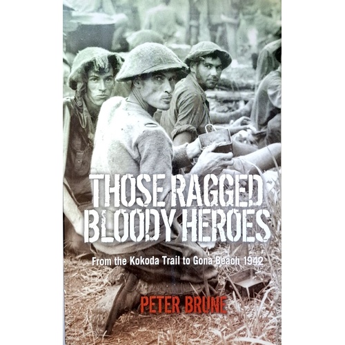 Those Ragged Bloody Heroes
