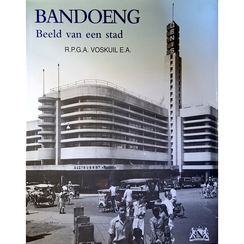 Bandoeng. Beeld van een Stad
