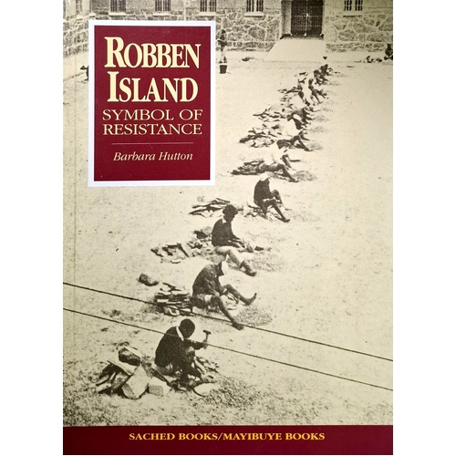 Robben Island. Symbol Of Resistance