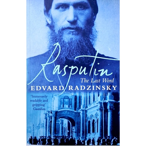 Rasputin. The Last Word