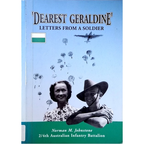Dearest Geraldine. Letters From A Soldier