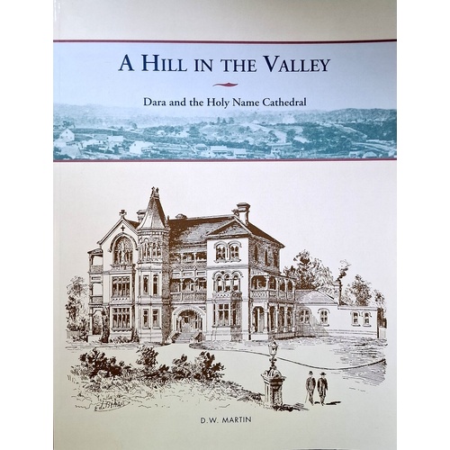 A Hill In The Valley. Dara And The Holy Name Cathedral