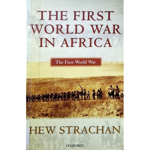The First World War In Africa