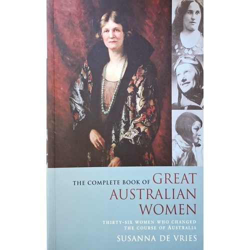 The Complete Book Of Great Australian Women