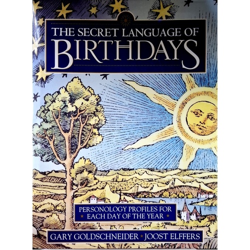 The Secret Language Of Birthdays. Personology Profiles For Each Day Of The Year