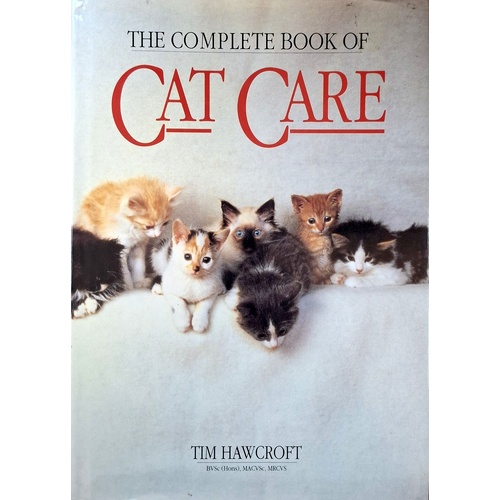 The Complete Book Of Cat Care
