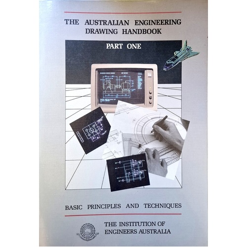 The Australian Engineerin Drawing Handbook. Part One