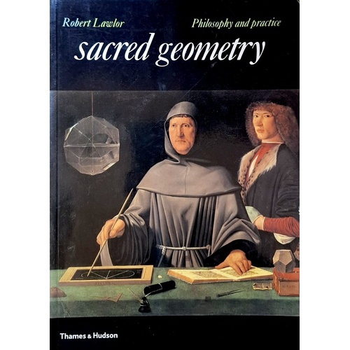 Sacred Geometry. Philosophy And Practice. 2