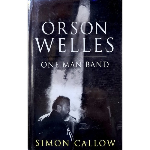 Orson Welles. One-Man Band