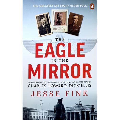 The Eagle In The Mirror