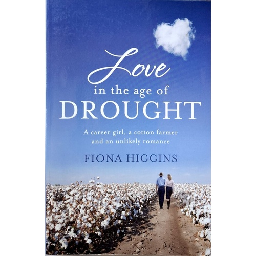 Love in The Age of Drought