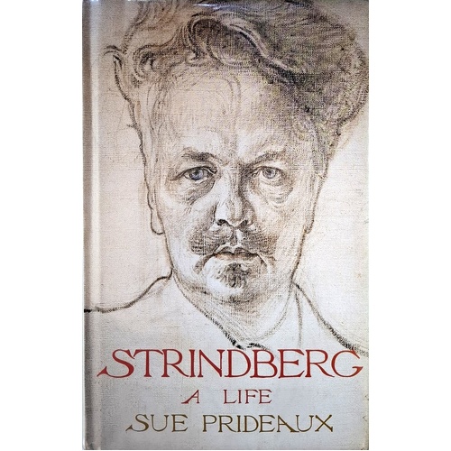Strindberg. A Life
