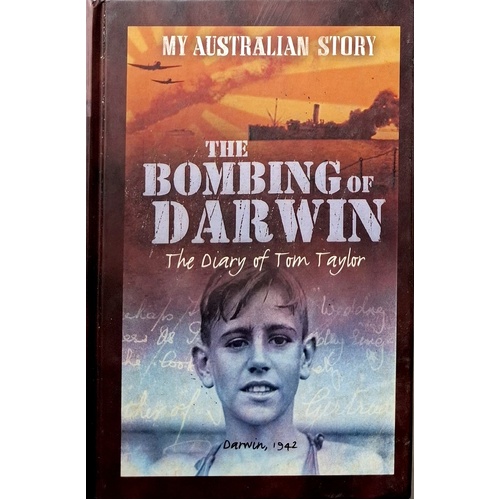 The Bombing Of Darwin. My Australian Story
